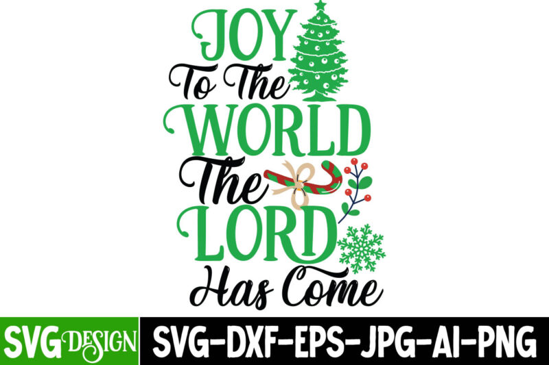 Joy To The World The Lord Has Come SVG Cut File On Sale , Christmas Coffee Drink Png,Christmas SVG Mega Bundle , 220 Christmas Design , Christmas svg bundle ,