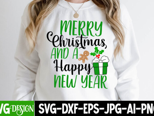 Merry christmas and a happy new year t-shirt design,merry christmas and a happchristmas coffee drink png,christmas svg mega bundle , 220 christmas design , christmas svg bundle , 20 christmas