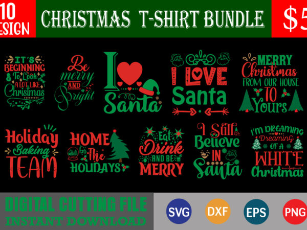 Christmas t-shirt bundle, svg, print template, christmas naughty svg, christmas svg, christmas t-shirt, christmas svg shirt print template, svg, merry christmas svg, christmas vector, christmas sublimation design, christmas cut file