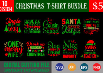 christmas t-shirt bundle, svg, print template, christmas naughty svg, christmas svg, christmas t-shirt, christmas svg shirt print template, svg, merry christmas svg, christmas vector, christmas sublimation design, christmas cut file