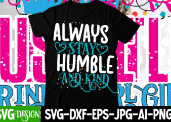 Always Stay Humble And Kind T-Shirt Design , Hustle svg, The Dream is Free, The Hustle is sold separately svg, Stay Humble Hustle Hard svg, Hustle shirt svg, png & dxf, Cricut Cut file ,I am the Hustle Svg, Hustle Svg, Mother Hustler Svg, Hustler Svg, Empowered Svg, Girl Boss Svg, Momlife Svg, Grind Svg, Humble Svg ,Hustle Svg, Hustle Until You No Longer Need To Introduce Yourself Svg, Work Hard Svg, Work Svg, Hustle Shirt Svg, Quote Svg, Svg File ,Stay Humble Hustle Hard File, Hustle Png, Vector, Shirt Quotes, Hustle Hard EPS, Hustler SVG, Clip Art Shirt Design, Clipart, ai, Download ,Hustle SVG Bundle, Be Humble svg, Stay Humble Hustle, Hustle Hard svg, Hustle Baby svg, Hustle svg Files, Digital Download MBS-0216 , hustle t-shirt bundle,60 t-shirt design, wine repeat,this lady like to hustle t-shirt design,hustle svg bundle,hustle t shirt design, t shirt, shirt, t shirt design, custom t shirts, t shirt printing, long sleeve shirt, printed shirts, tee shirts, tshirt design, design your own shirt, hustle,charlie hustle,side hustle,hustle hard,how to make a custom t-shirt,#hustle,the hustle,jose hustle,hustle clothing co,hustle everything,jose hustle tv,hustle ninjas,hustle is real,print on demand t-shirt business,daily hustle tv,dumpster hustle,side hustle ideas,side hustle school,t-shirt business,easiest side hustle,daily hustle youtube,rich kuhn hustle ninja,side hustle ideas 2021,best side hustle ideas, , side hustle,hustle,bundle,selam bundle,how to make a custom t-shirt,t-shirt business,how to start a t-shirt business,hasil hustle,how to start a t-shirt business from home,kundasang bundle,hustle shirt design,t-shirt,ab bundle,hustle bbc,bundle mania,hustle ninjas,side hustles,t-shirt brand,menyelam bundle,tombstone hustle,side hustles 2022,hustle is key concept,nipsey hussle,rich kuhn hustle ninja,can’t knock the hustle, hustle tshirt bundle, hustle ninjas hoodie, hustle clothing, t-shirt bundle, hip hop t shirt order, free t shirt order, gucci black t shirt, gucci collar t shirt, side hustle t shirts, hustle ninjas t shirt, side hustle,side hustle ideas,design bundles,side hustles,font bundle,naptime hustle podcast,side hustles to start in 2021,side hustles for extra money,top side hustle ideas to make money,side hustles that make a lot of money,side hustle ideas to earn money quickly,side hustle idea to make money from home,kindle direct publishing,side hustles ideas that make a lot of money,illustration,marble tumbler,unicorn svg file,mandala unicorn,adobe illustator, humble,be humble,stay humble hustle hard t-shirt,stay humble,t-shirt design,humble t-shirt,t-shirt,design,designs,humble.,t shirt design,humble tshirt,stay humble sit down,stay humble hustle hard tshirt,stay humble hustle hard t shirt,slogan is the humble shirt,tshirt for humble people,humble music,hand drawn t shirt designs,fashion design,sit down be humble,embroidery design,humble music songs,vegetable block printing designs, t-shirt design,t-shirt design tutorial,t shirt design,t-shirt design software,shirt design,tshirt design,t-shirt design in illustrator,how to design t-shirts using canva,how to design a shirt,t-shirt business,design shirts using kittl,tshirt design using vexels,using canva for t shirt design,tshirt design using photoshop,using vexels for tshirt design,illustrator tshirt design,tshirt design free,print on demand t-shirt business,t-shirt designs, t-shirt design,typography t shirt design tutorial,typography t-shirt design tutorial,t-shirt design tutorial photoshop,t-shirt design ideas,t-shirt design tutorial,t shirt design,typography t-shirt design,t shirt design tutorial photoshop,how to design a shirt,t shirt design tutorial illustrator,t shirt design tutorial,t-shirt design tutorial illustrator,typography t shirt design,t-shirt design course,typography t-shirt,t shirt design illustrator, hustle,the hustle,side hustle,selling svg files,svg files,how to start side hustle,naptime hustle podcast,cricut laser cut files,heart and hustle printing,the nap time hustle podcast,cut files on etsy,selling cut files,testing svg files,cricut ready files,create and sell svg files,how to test svg files,prep svg files to sell,can you use laser cut files on cricut,design laser cut files,how to make and sell svg files, side hustle,design,cricut design space,side hustle ideas,design space,graphic design,side hustles,design space tutorials,design bundles,cw design,logo design,type design,how to design,vector design,how to use design space,valentines day design,side hustles to start in 2021,side hustles for extra money,graphic design podcast,design websites,svg design space,identity design,valentines day designs to draw,freelance design, t-shirt business,t-shirt design,t-shirt side hustle,side hustle,how to start a t-shirt business,tshirt design,how to design a t-shirt,hustle,t-shirt,graphic design,hustle shirt design,how to start a t-shirt business from home,how to start a tshirt business,hustle t-shirts,custom t-shirts,diy t-shirts,tshirt side hustle,print on demand t-shirt business,how to make a custom t-shirt,illustrator tshirt design,2021 t-shirt designs