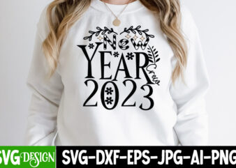 New Year Crew 2023 T-Shirt Design , New Year Crew 2023 SVG Cut File, Happy New Year T_Shirt Design ,Happy New Year SVG Cut File , 2023 is Comig T-Shirt