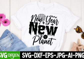 New Year Planet T-Shirt Design , New Year Planet SVG Cut File , Happy New Year T_Shirt Design ,Happy New Year SVG Cut File , 2023 is Comig T-Shirt Design