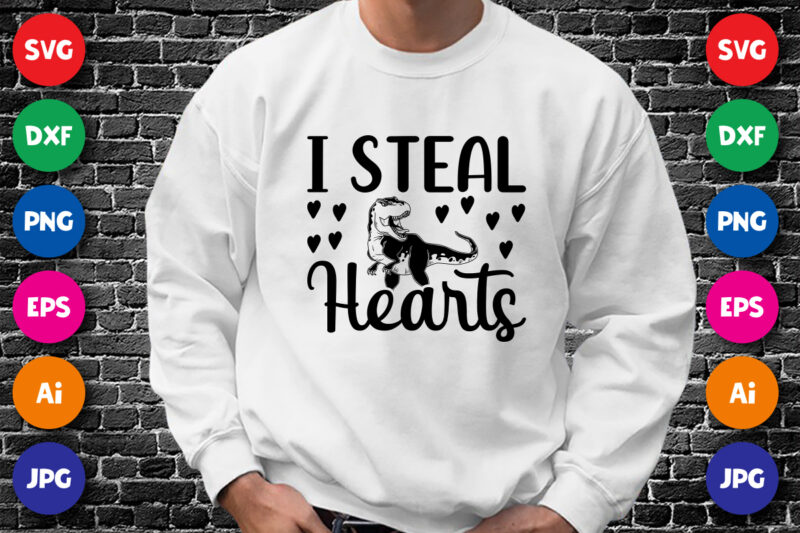 I steal hearts Valentines day shirt print template