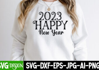 2023 Happy New Year T-Shirt Design , 2023 Happy New Year SVG Cut File , New Year SVG Bundle , New Year Sublimation BUndle , New Year SVG Design Quotes Bundle , 365 New Days T-Shirt Design , 365 New Days SVG Cut File, Happy New Year T_Shirt Design ,Happy New Year SVG Cut File , 2023 is Comig T-Shirt Design , 2023 is Comig SVG Cut File , Happy New Year SVG Bundle, Hello 2023 Svg,new year t shirt design new year shirt design, new years shirt ideas, tshirt design for new year 2021, new year 2021 t shirt design, family shirt design for new year, happy new year shirt design, happy new year 2021 t shirt design, new year family shirt design, t shirt design for new year 2021, year of the ox t shirt design, family t shirt design for new year 2021, t shirt design new year 2021, 2021 t shirt design new year, happy new year 2021 shirt design, new year shirt design for family, t shirt design for family new year, chinese new year shirt design, t shirt design for new year 2020, new year shirt design 2020, happy new year shirt ideas, t shirt printing design for new year, 2021 year of the ox t shirt design, new year design tshirt, t shirt design new year 2020, tshirt design for new year, 2021 new year t shirt design, year of the ox 2021 t shirt design, chinese new year 2021 t shirt design t shirt design ideas for new year, chinese new year t shirt design, new year design for t shirt, happy new year 2020 t shirt design, new year 2021 tshirt design, happy new year 2021 tshirt design, happy new year t shirt printing, cny t shirt design, new year’s shirt ideas, new years t shirt ideas, new year’s eve t shirt designs, new year’s tee shirt designs, t shirt new year design, t shirt design for family new year 2020, family shirt ideas for new year, family shirt design for new year 2020, t shirt design new year, new year design shirt, happy new year designs t shirt, year of the ox tshirt design, happy new year 2021 design tshirt, new year shirt design for family 2020, tshirt design new year, new year 2020 t shirt design, new year shirt design ideas, year of the ox 2021 tshirt design, 2020 new year shirt ideas, 2021 t shirt design year of the ox, happy new year 2021 design shirt, tshirt design for new year 2020, merry christmas and happy new year shirt design, new year’s t shirt design, shirt design for new year, cny 2021 t shirt design, 2021 new year shirt designs, t shirt design for family new year 2021, happy new year design shirt New Year Decoration, New Year Sign, Silhouette Cricut, Printable Vector, New Year Quote Svg ,Happy New Year SVG PNG PDF, New Year Shirt Svg, Retro New Year Svg, Cosy Season Svg, Hello 2023 Svg, New Year Crew Svg, Happy New Year 2023 ,new year new planet vector t-shirt design,new years svg bundle, Happy New Year 2023 SVG Bundle, New Year SVG, New Year Shirt, New Year Outfit svg, Hand Lettered SVG, New Year Sublimation, Cut File Cricut ,New Years SVG Bundle, New Year’s Eve Quote, Cheers 2023 Saying, Nye Decor, Happy New Year Clip Art, New Year, 2023 svg, LEOCOLOR ,New years Svg, New Years Eve,Let It Snow Svg, New Years Eve Shirt, Happy Holidays Svg, New Year Svg Bundle, ,Happy New Year Svg, New Years Bundle SVG, New Years Shirt Svg, Hello 2023, New Years Eve Quote, Cricut Cut File ,new year’s eve quote, cheers 2023 saying, nye decor, happy new year clip art, new year, 2023 svg, leocolor hippie new year clipart, groovy new year clip art, retro new year png, new year‘s eve png, sylvester clipart