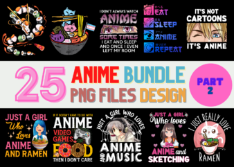 25 Anime PNG T-shirt Designs Bundle For Commercial Use Part 2, Anime T-shirt, Anime png file, Anime digital file, Anime gift, Anime download, Anime design