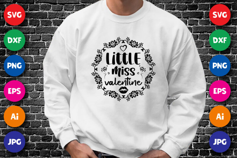 Little miss valentine shirt print template