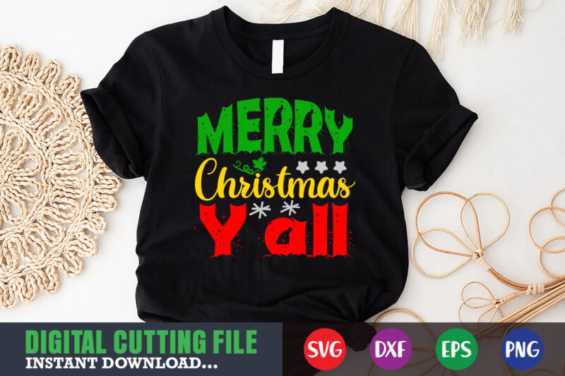 Merry christmas y’ll svg, print template, christmas naughty svg, christmas svg, christmas t-shirt, christmas svg shirt print template, svg, merry christmas svg, christmas vector, christmas sublimation design, christmas cut file