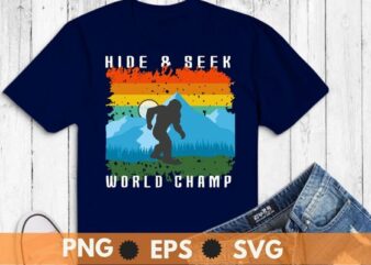 Bigfoot Hide & Seek World Champ Sasquatch Silhouette T-Shirt design svg, Bigfoot, Hide & Seek World Champ, Sasquatch, Yeti, Mythical creature, Himalayan, mountain, vintage,