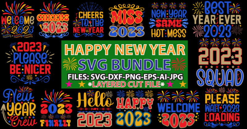 Happy new year SVG Bundle