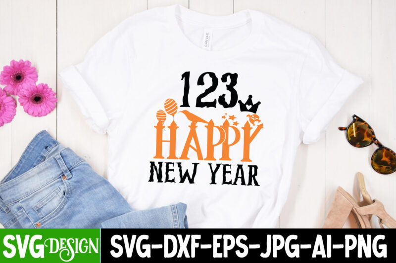 123 Happy New Year T-Shirt Design, Happy New Year 2023 Sublimation PNG , Happy New Year 2023,New Year SVG Cut File, New Year SVG Bundle, New Year Sublimation Design Bundle,Happy
