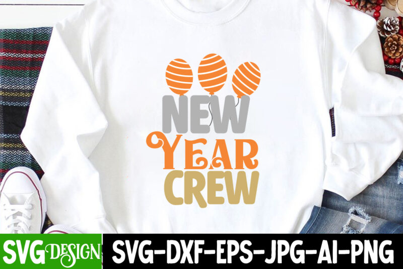 New year SVG Bundle , New Year T-Shirt Design,Happy New Year 2023 Sublimation PNG , Happy New Year 2023,New Year SVG Cut File, New Year SVG Bundle, New Year Sublimation