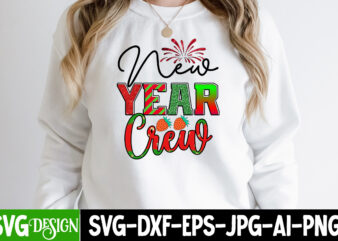 New Year Crew Sublimation Design , Happy New Year 2023 Sublimation PNG , Happy New Year 2023,New Year SVG Cut File, New Year SVG Bundle, New Year Sublimation Design Bundle,Happy