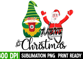 Merry Christmas Sublimation PNG T-Shirt Design ON Sale, Funny Christmas SVG Bundle, Christmas sign svg , Merry Christmas svg, Christmas Ornaments Svg, Winter svg, Xmas svg, Santa svg ,Snow Gnome
