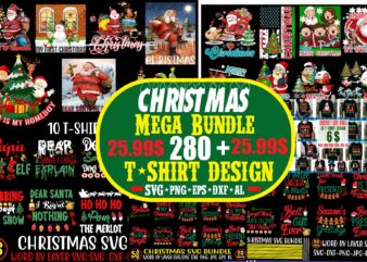 christmas t-shirt bundle , 280 T-shirt Design ,Alll Design ,Big Sell Design,christmas vector t-shirt design , santa vector t-shirt design , christmas sublimation bundle , christmas svg mega bundle ,