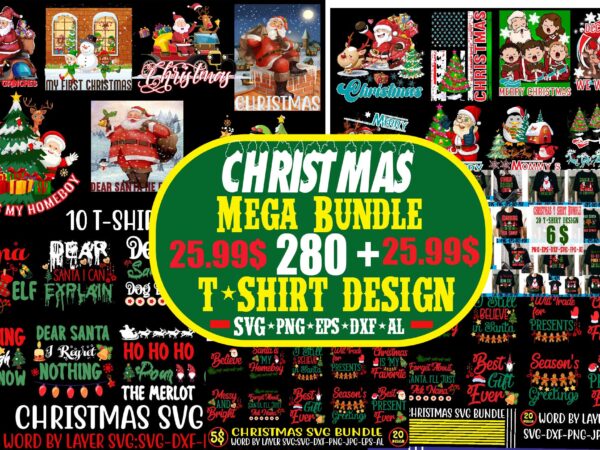 Christmas t-shirt bundle , 280 t-shirt design ,alll design ,big sell design,christmas vector t-shirt design , santa vector t-shirt design , christmas sublimation bundle , christmas svg mega bundle ,