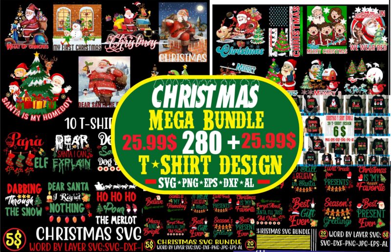 christmas t-shirt bundle , 280 T-shirt Design ,Alll Design ,Big Sell Design,christmas vector t-shirt design , santa vector t-shirt design , christmas sublimation bundle , christmas svg mega bundle ,