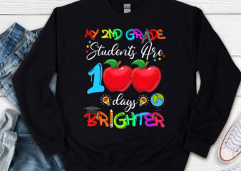 2nd Grade Teacher 100 Days Brighter 100th Day of School NL