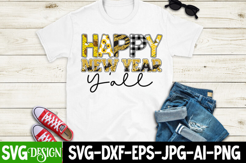 Happy New Year Y'all T-Shirt Deisgn , Happy New Year Y'all Sublimation PNG , 2023 Loading T-Shirt Design , 2023 Loading SVG Cut File , New Year SVG Bundle ,