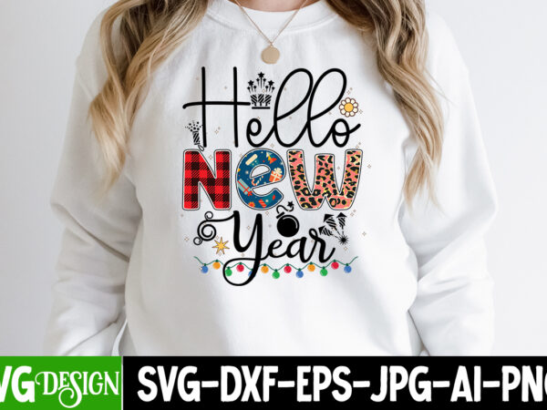 Hello new year sublimation t-shirt design . hello new year sublimation png , new year sublimation design bundle,happy new year sublimation design,new year sublimation bundle,new year bundle, 2023 png, happy
