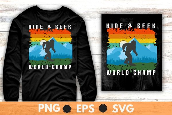 Bigfoot Hide & Seek World Champ Sasquatch Silhouette T-Shirt design svg, Bigfoot, Hide & Seek World Champ, Sasquatch, Yeti, Mythical creature, Himalayan, mountain, vintage,