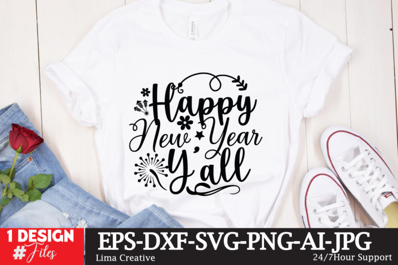 New Year SVG Bundle, SVG Cute File, T-shirt Design, New Year SVG Bundle , New Year Sublimation BUndle , New Year SVG Design Quotes Bundle , 365 New Days T-Shirt