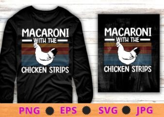 Mens macaroni with chicken strips funny food love T-shirt design svg, macaroni with chicken strips png, Chicken Tenders, Chicken strips