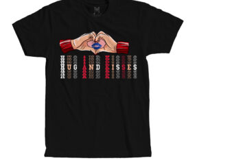 Hug And Kisses T-Shirt Design, Valentine’s Day SVG Bundlevalentine’s svg bundle,valentines day svg files for cricut – valentine svg bundle – dxf png instant digital download – conversation hearts svg,valentine’s
