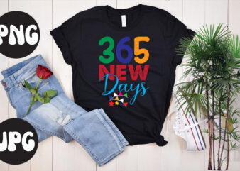 365 new days SVG design, New Year’s 2023 Png, New Year Same Hot Mess Png, New Year’s Sublimation Design, Retro New Year Png, Happy New Year 2023 Png, 2023 Happy