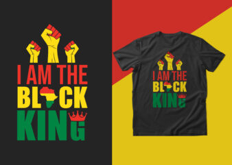 I am the black king t shirt design