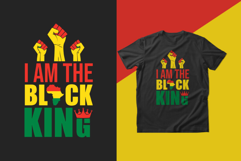 I am the black king t shirt design