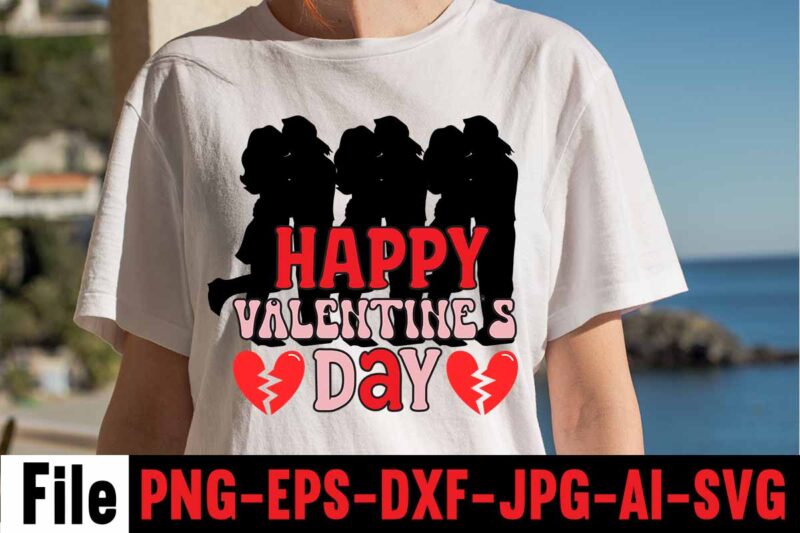 Happy Valentine's Day T-shirt Design,Valentines Day SVG files for Cricut - Valentine Svg Bundle - DXF PNG Instant Digital Download - Conversation Hearts svg,Valentine's Svg Bundle,Valentine's Day Svg,Be My Valentine