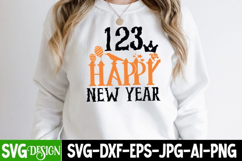 123 Happy New Year T-Shirt Design, Happy New Year 2023 Sublimation PNG , Happy New Year 2023,New Year SVG Cut File, New Year SVG Bundle, New Year Sublimation Design Bundle,Happy