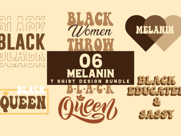 Melanin t shirt design bundle