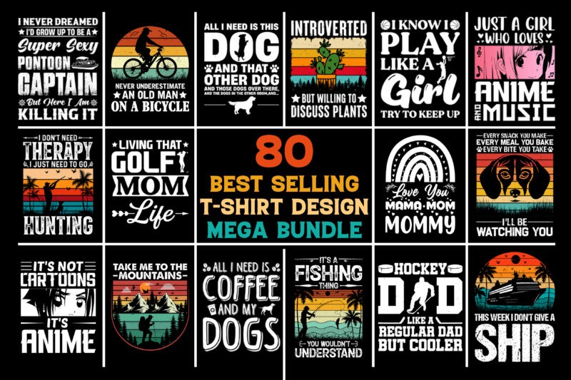 80 Best Selling T-Shirt Design Mega Bundle