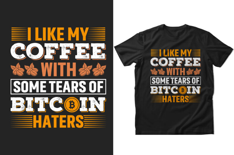 Cryptocurrency t shirt design, Nft t shirt design, Cryptocurrency typography t shirt design, bitcoin cryptocurrency t shirt design, bitcoin cryptocurrency vintage t shirt design, Ethereum t shirt design, ethereum typography