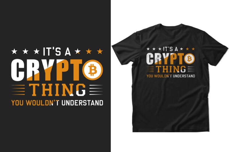 Cryptocurrency t shirt design, Nft t shirt design, Cryptocurrency typography t shirt design, bitcoin cryptocurrency t shirt design, bitcoin cryptocurrency vintage t shirt design, Ethereum t shirt design, ethereum typography