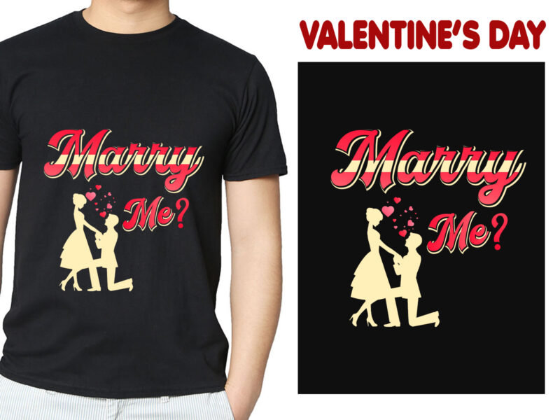 Merry me Valentine T Shirt Design, Love, Valentine Shirt.