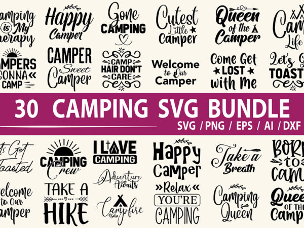 Camping svg bundle t shirt vector file