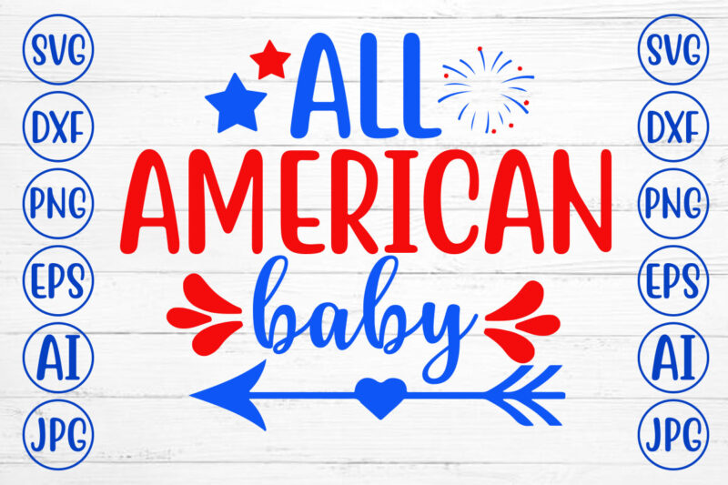 All American Baby SVG