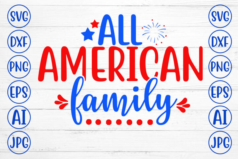 All American Family SVG