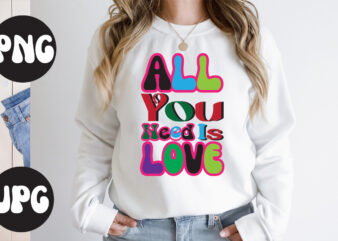 All You Need Is Love Retr design, All You Need Is Love SVG design, Somebody’s Fine Ass Valentine Retro PNG, Funny Valentines Day Sublimation png Design, Valentine’s Day Png, VALENTINE