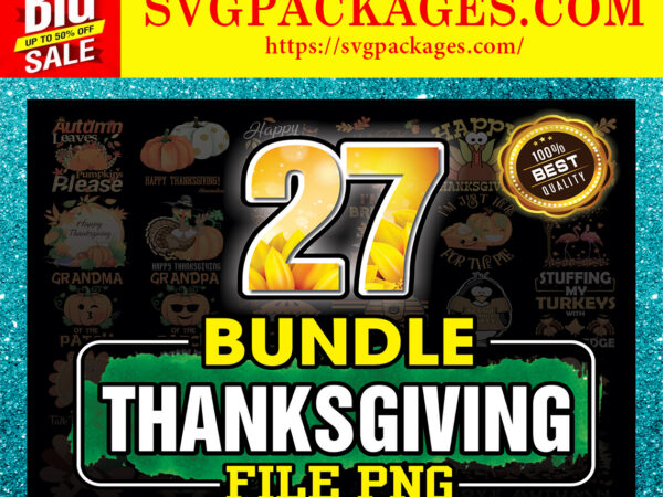 Https://svgpackages.com bundle 27 thanksgiving png, turkey png, thanksgiving turkey, thankful png, blessed png, autumn png, fall png designs, digital download 886828155