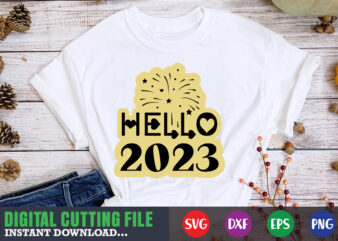 Hello 2023 SVG T-Shirt