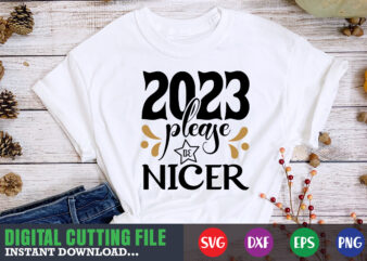 2023 Pleasse be nicer SVG