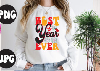 Best Year Ever Retro design, Best Year Ever SVG cut file, Best Year Ever SVG design, New Year’s 2023 Png, New Year Same Hot Mess Png, New Year’s Sublimation Design,