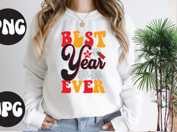 Best year ever retro design, best year ever svg cut file, best year ever svg design, new year’s 2023 png, new year same hot mess png, new year’s sublimation design,