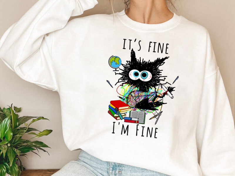 Black Cat I_m Fine Everything Is Fine Teacher Png, Cat Lover, Teacher Gift, Holiday Gift, Cat Lover Gift, Birthday Gift PNG File TL