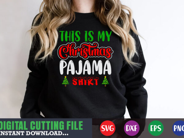This is christmas pajama shirt svg, print template, christmas naughty svg, christmas svg, christmas t-shirt, christmas svg shirt print template, svg, merry christmas svg, christmas vector, christmas sublimation design, christmas