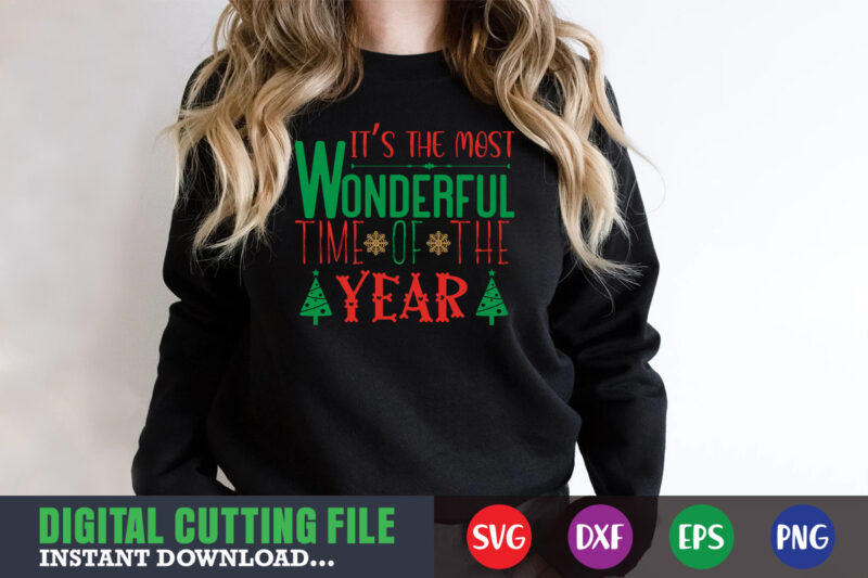 It's the most wonderful time of the year svg, print template, christmas naughty svg, christmas svg, christmas t-shirt, christmas svg shirt print template, svg, merry christmas svg, christmas vector, christmas